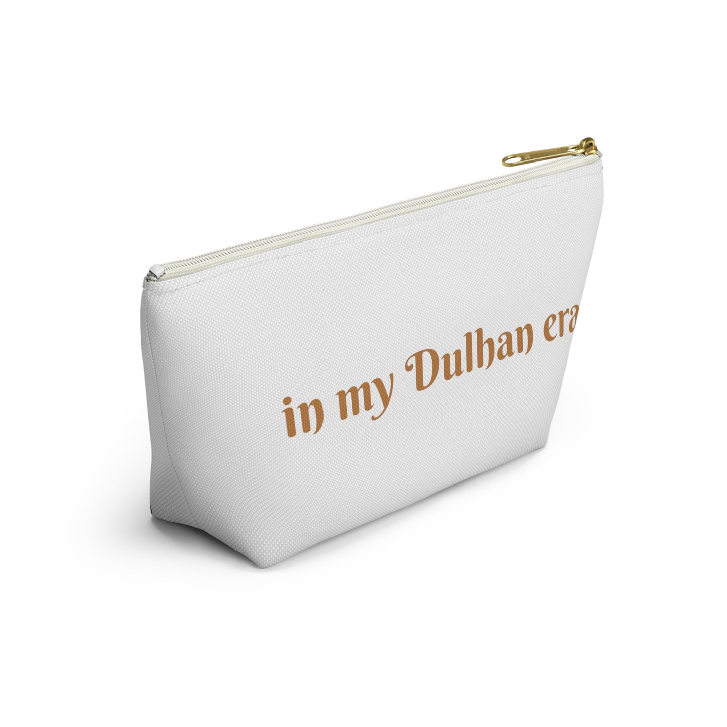 Dulhan Pouch In My Dulhan Era Bride Gift Accessory Pouch w T-bottom